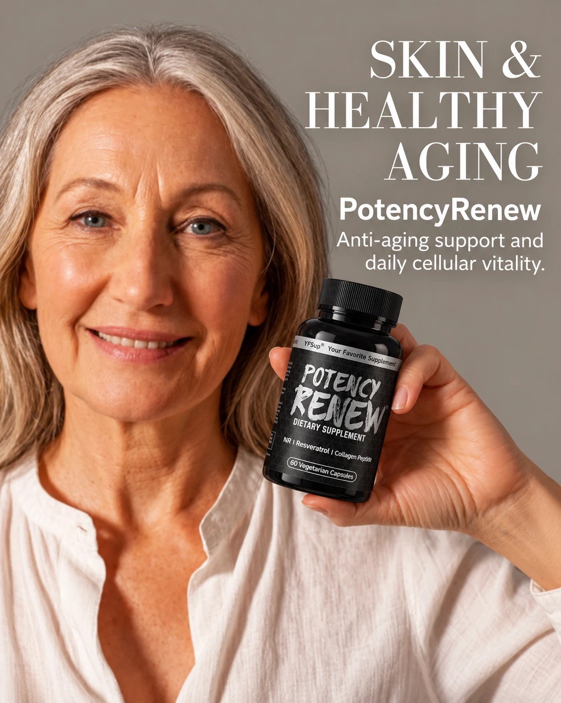 A smiling woman with silver hair holding a bottle of Potency Renew